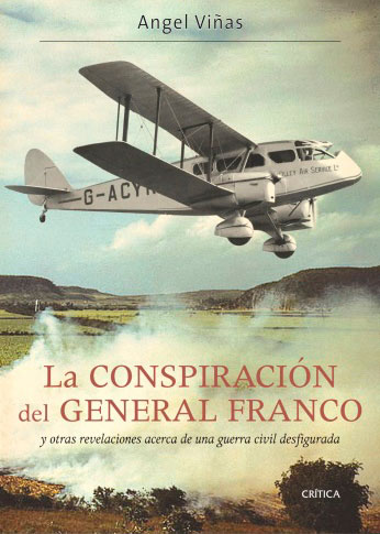 Angel Viñas, La conspiración del general Franco